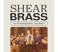 Shear Brass - Extraordinary Journey [Vinyl] [Import]