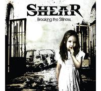 Shear Breaking the Stillness (CD)