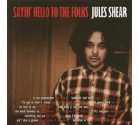 Shear, Jules - Sayin' Hello to