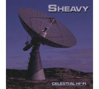 Sheavy - Celestial hi fi