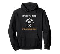Shed Life Blagues It's Not A Shed It's My Summer House Sweat à Capuche
