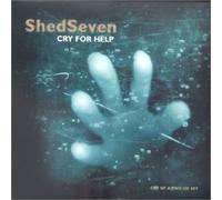 Shed Seven - Cry for Help 1