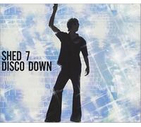 SHED SEVEN - Disco Down Cd2 + 2 Inedits