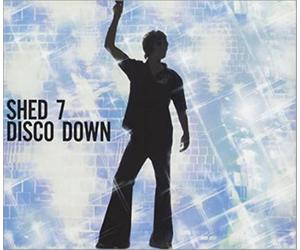 SHED SEVEN - Disco Down Cd2 + 2 Inedits