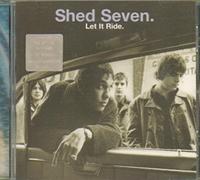 Shed Seven – Let It Ride – CD – Import – Universal Music Group