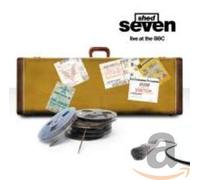 Shed Seven - Live at The BBC [Import]