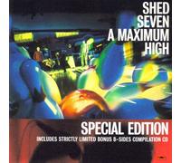 Shed Seven - Maximum High [Import]