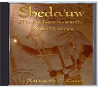Sheda'uw, Musical Initiations in the Divine Mysteries