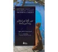Shedding Light On The Possibility Of Seeing Prophets And Angels (Hb) Paperback Book By Imam Jalal Al-Din Al-Suyuti