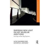 Shedding New Light On Art Museum Additions