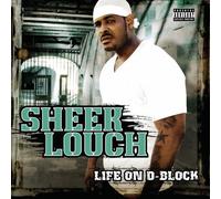 Sheek Louch - Life on D-Block