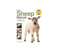 Haynes – Manuel des moutons : guide étape par étape pour soigner votre premier troupeau