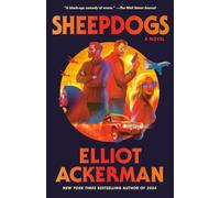 Sheepdogs: A Novel
