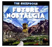 Sheepdogs - Future Nostalgia