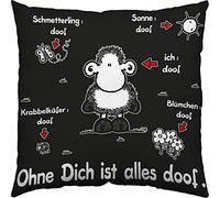Sheepworld 40158 Coussin Ohne Dich ist alles doof Noir