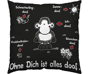 Sheepworld 40158 Coussin Ohne Dich ist alles doof Noir