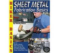 Sheet Metal Fabrication Basics, Biker Basics Timothy Remus (Auteur)