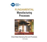 Sheet Metal Stamping Dies and Processes [Import]