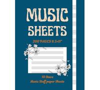 Sheets Music 200 pages 8.5×11 inch Music Staff paper Sheets, blank music sheets, Music manuscript paper: Perfect for Composers, Songwriters, writing, ... - 200 Pages of Premium Blank Staff Paper