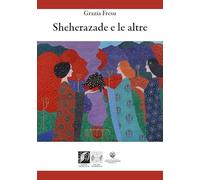 Sheherazade e le altre