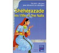 Shéhérazade et les Mille et Une nuits Florence Langevin (Auteur), Alain Corbel (Auteur)