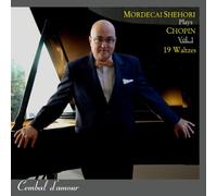 Shehori, Mordecai - Mordecai Shehori Plays Chopin Waltzes 1