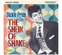 Dickie Pride – The Sheik Of Shake – CD – Réédition (Édition étendue) – Jasmine Guitars