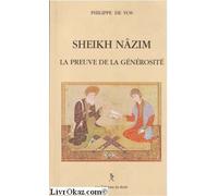 Sheikh nazim la preuve de la générosité