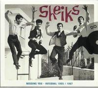 Sheiks - Missing You: Integral 1965/1967 [CD] 2007
