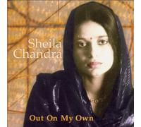 Sheila Chandra - Out On My Own