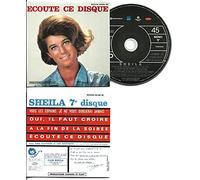 SHEILA - Ecoute ce disque - EP 4-track CARD SLEEVE 1) "Ecoute ce disque" 2) "A la fin de la soirée (We were lovers)" 3) "Vous les copains, je ne vous oublierai jamais (Do wah diddy) 4) "Oui, il faut croire (I just don't know what to do with myself) CDSINGLE