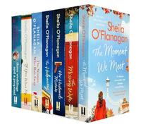 Sheila O'Flanagan 7 Books Collection Set (The Moment We Meet, The Missing Wife, Her Husband's Mistake, The Hideaway, The Women Who Ran Away, If You Were Me & Three Weddings and a Proposal)