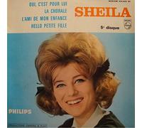 SHEILA oui, c'est pr lui/l'ami de mon enfance/hello petite fille EP 7" 1964 Philips VG++
