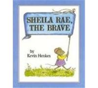 Sheila Rae, the Brave Kevin Henkes (Auteur)