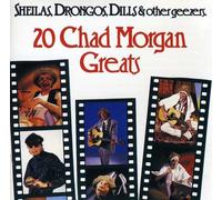 Sheilas Drongos Dills & Geezers-20 Chad Morgan GRE [Import]