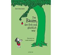 Shel Silverstein Judith Holofernes Cornelia Holfel Der Baum, der froh u (Relié)