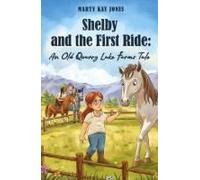 Shelby And The First Ride