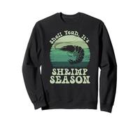 Shell ouais C'est la Saison des crevettes Retro Meme Lovers Sweatshirt