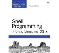 Shell Programming In Unix, Linux And Os X