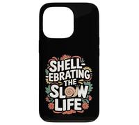 Shell réprimande The Slow Life - Funny Snail Coque pour iPhone 13 Pro