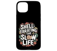 Shell réprimande The Slow Life - Funny Snail Coque pour iPhone 15 Plus