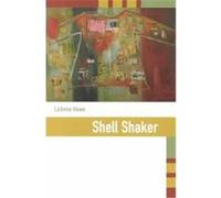 Shell Shaker Leanne Howe (Auteur)