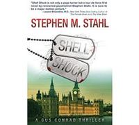 Shell Shock: A Gus Conrad Thriller - [Version Originale] Steve Stahl (Auteur)
