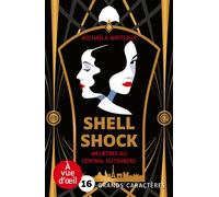 Shell shock - meurtres au central gutenberg Grands caractères, édition accessible pour les malvoyants - Michaëla Watteaux - A Vue D'oeil - broché - Roman