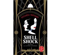 Shell Shock - Michaëla Watteaux - Lgf - Poche - Roman