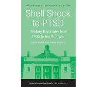 Shell Shock to PTSD
