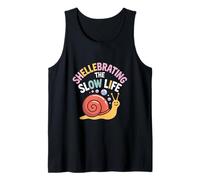 Shellebrating The Slow Life Snail Chill Vibes Débardeur