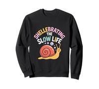 Shellebrating The Slow Life Snail Chill Vibes Sweatshirt