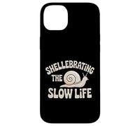 Shellebrating The Slow Life Snail Shell Slow Life Coque pour iPhone 14 Plus