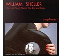 SHELLER,WILLIAM - Simplement